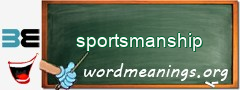 WordMeaning blackboard for sportsmanship